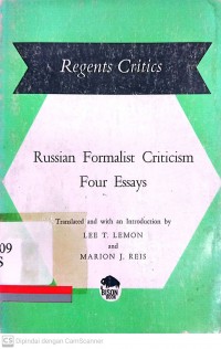 Regents critics series : Russian formalist criticism