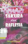 Sakura dan raflesia: kumpulan puisi
