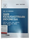 Sari kesusastraan Indonesia 2: Untuk sma, spg, spgtk, dan sekolah yang sederajat