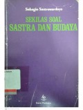 Sekilas Soal Sastra dan Budaya