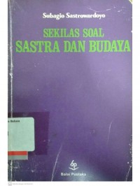 Sekilas Soal Sastra dan Budaya