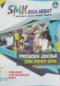 SMK bisa - hebat siap kerja - santun - mandiri - kreatif : Revitalisasi Sekolah Menengah Kejuruan edisi ke III 2016