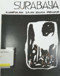 Surabaya: Kumpulan Sajak Enam Penyair