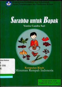 Sarabba untuk bapak: kumpulan kisah minuman rempah nusantara