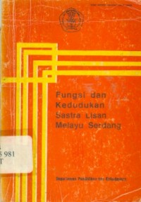 Fungsi dan kedudukan sastra lisan melayu serdang