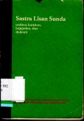 Sastra lisan Sunda: ceritera karuhun, kajajaden, dan dedemit