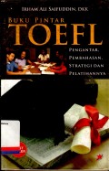 Buku Pintar TOEFL: Pengantar, Pembahasan, strategi, dan pelatihannya