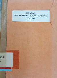 Sejarah Balai Bahasa Ujung Pandang 1952-2000