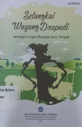 Setangkai Wayang Drupadi: Antologi Cerpen Remaja Jawa Tengah