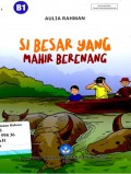 Si Besar yang Mahir Berenang