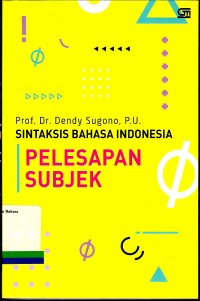 Sintaksis Bahasa Indonesia pelesapan subjek