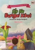 Sle ne bungai kibut=Keunikan bunga bangkai (B2)