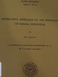 A generative approach to the phonology of bahasa Indonesia