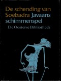 De Schending van Soebadra Javaans Schimmenspel