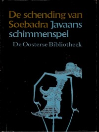 De Schending van Soebadra Javaans Schimmenspel