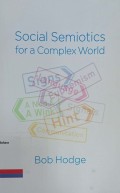 Social semiotics for a complex world: analysing language and social meaning