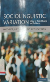 Sociolinguistic variation : Theories, methods, and applications