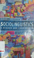 Sociolinguistics : A reader and coursebook