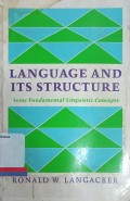 Language and its structure: Some fundamental linguistic concepts