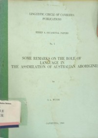 Some remarks on the role of language in the assimilation of australian aborigines