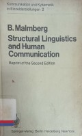 Structural Linguistics and Human Communication: An introduction into the Mechanism of Language and the Methodology of Linguistics