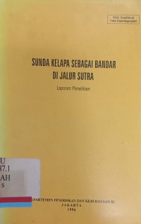 Sunda Kelapa sebagai bandar di jalur sutra