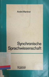 Synchronische Sprachwissenschaft: Studien Und Forschungen