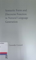 Syntactic form and discourse function in natural language generation