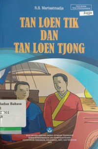 Tan Loen Tik dan Tan Loen Tjong