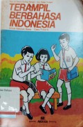 Terampil berbahasa Indonesia: Untuk sekolah dasar cawu 1 kls IV