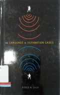 The Language of Defamation Cases