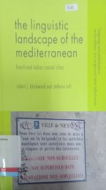 The Linguistic landscape of the mediterranean: French and Italian Coastal Cities