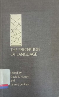 The Perception of Language