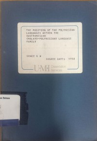 The Position of the polynesian languages within the Austronesian (Malayo-Polynesian) language family