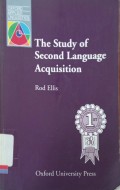 The Study of Second Language Acquisition