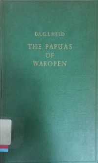 The papuas of waropen