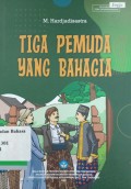 Tiga Pemuda yang Bahagia