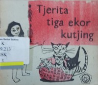 Tjerita tiga ekor kutjing