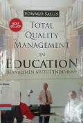 Total Quality Management in Education: manajemen mutu pendidikan