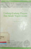 Undang-Undang Piagam dan Kisah Negeri Jambi