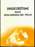 Unsur erotisme dalam novel indonesia 1960-1970-an