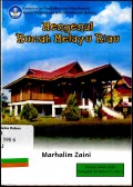 Mengenal rumah Melayu Raiu