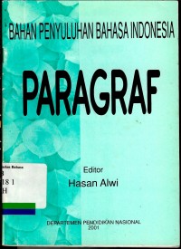 Bahan Penyuluhan Bahasa Indonesia: Paragraf