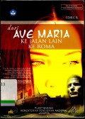 Dari ave maria ke jalan lain ke roma