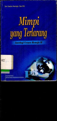 Mimpi yang terlarang : Antologi cerpen remaja II