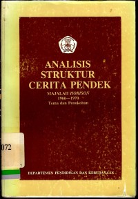 Analisis struktur cerita pendek : Majalah horison 1966 - 1970  tema dan penokohan