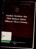 Analisis struktur dan nilai budaya dalam hikayat mesa gimang