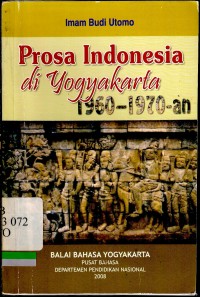 Prosa indonesia di yogyakarta ; 1960-1970-an