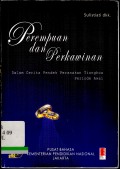 Perempuan dan perkawinan : Dalam cerita pendek peranakan tionghoa periode awal