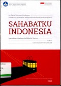 Sahabatku Indonesia : Memahami Indonesia Melalui Sastra. Buku 2: Indonesia dalam Cerita Pendek